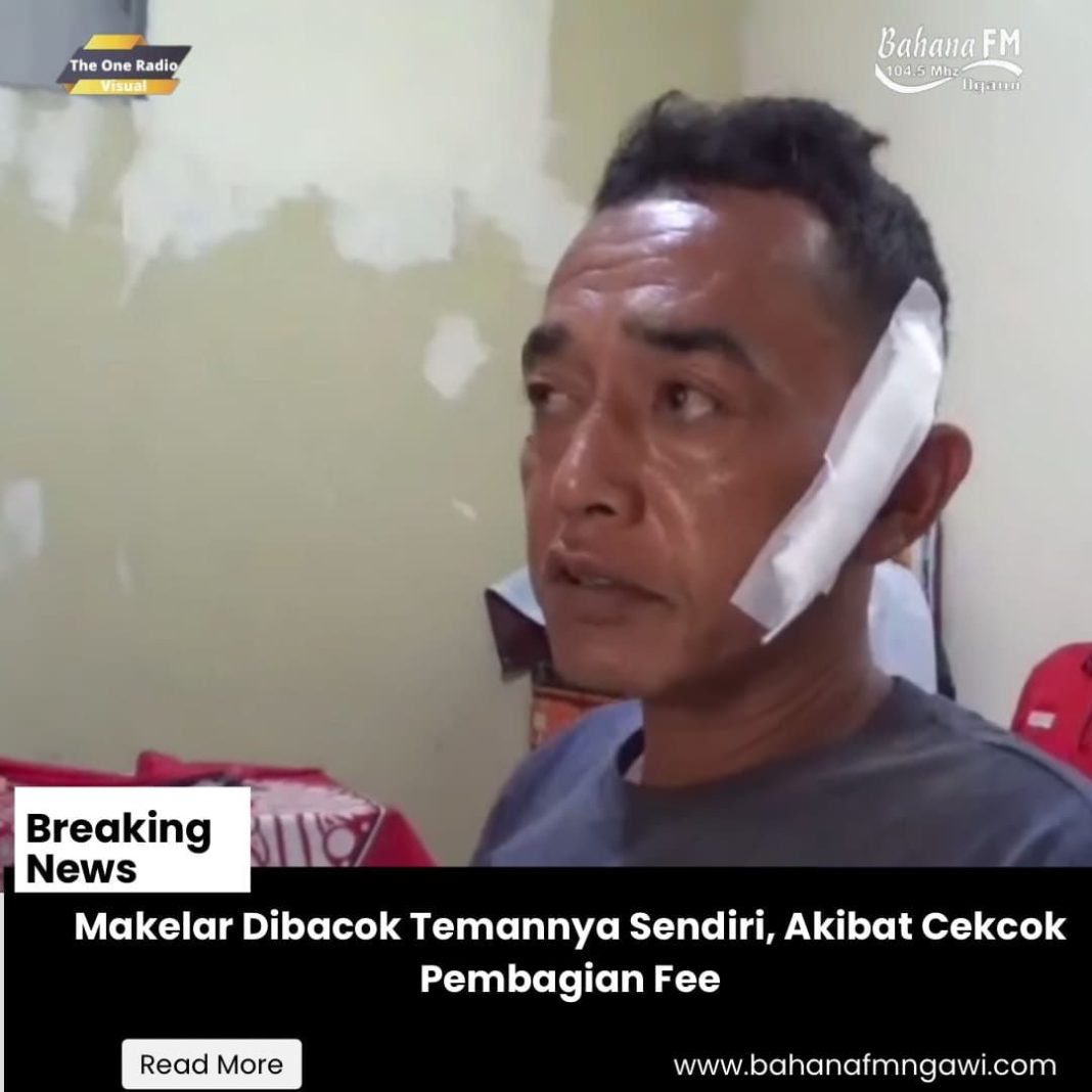 Makelar Dibacok Temannya Sendiri, Akibat Cekcok Pembagian Fee.