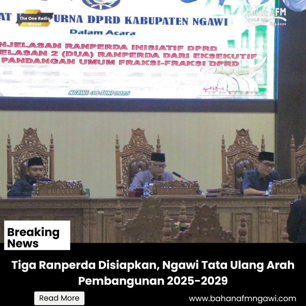 Tiga Ranperda Disiapkan, Ngawi Tata Ulang Arah Pembangunan 2025–2029