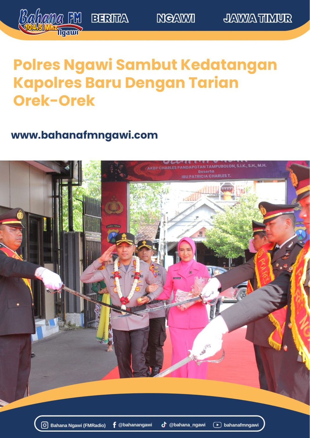 Polres Ngawi Sambut Kedatangan Kapolres Baru Dengan Tarian Orek-Orek
