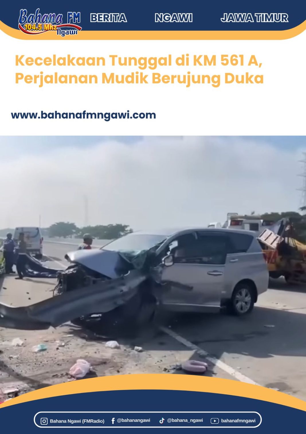 Kecelakaan Tunggal di KM 561 A, Perjalanan Mudik Berujung Duka