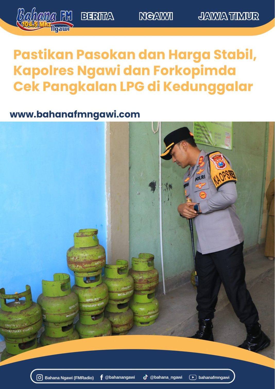 Pastikan Pasokan dan Harga Stabil, Kapolres Ngawi dan Forkopimda Cek Pangkalan LPG di Kedunggalar