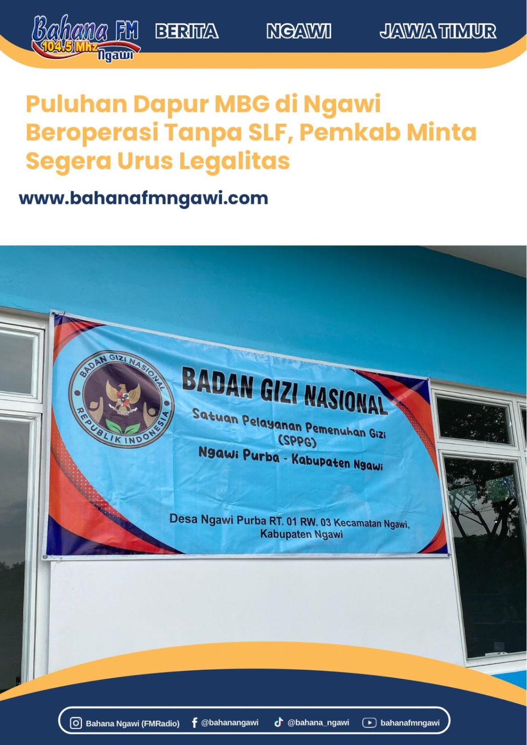 Puluhan Dapur MBG di Ngawi Beroperasi Tanpa SLF, Pemkab Minta Segera Urus Legalitas