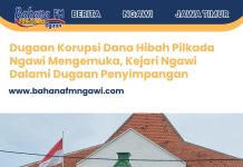 Dugaan Korupsi Dana Hibah Pilkada Ngawi Mengemuka, Kejari Ngawi Dalami Dugaan Penyimpangan