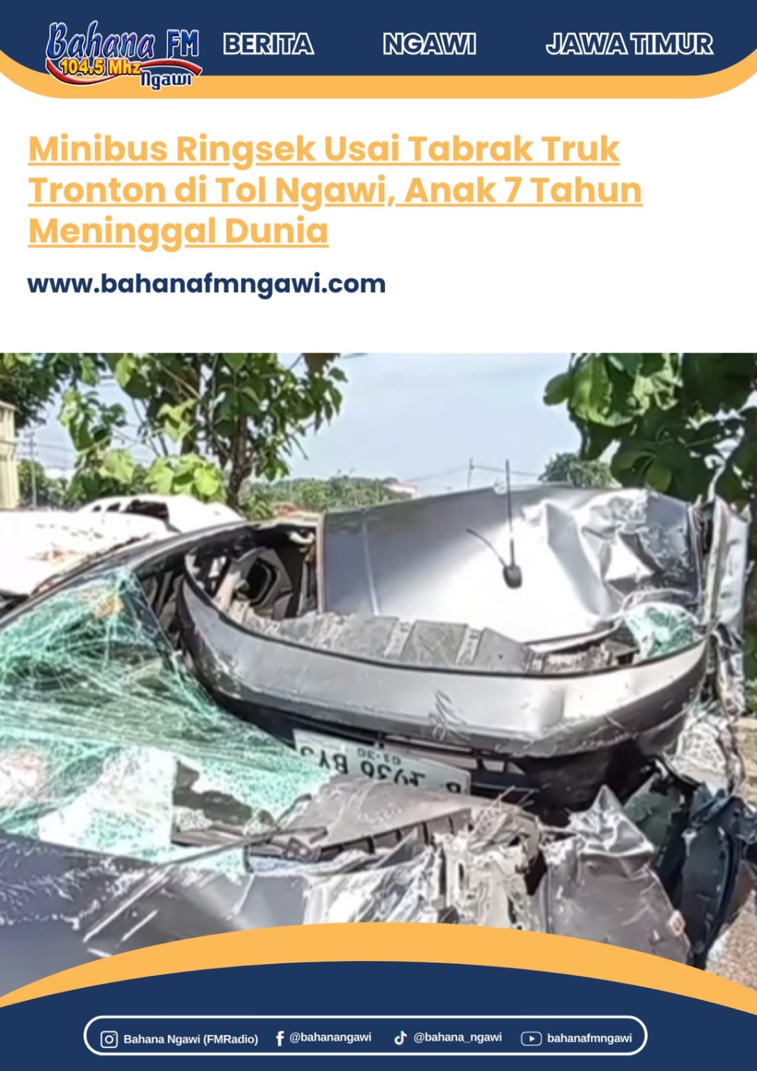 Minibus Ringsek Usai Tabrak Truk Tronton di Tol Ngawi, Anak 7 Tahun Meninggal Dunia