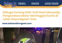 Diduga Kurang Hati-hati Saat Menyalip, Pengendara Motor Meninggal Dunia di Jalan Raya Ngawi-Solo