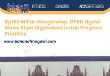 Rp150 Miliar Mengendap, DPRD Ngawi Minta Silpa Digunakan untuk Program Prioritas
