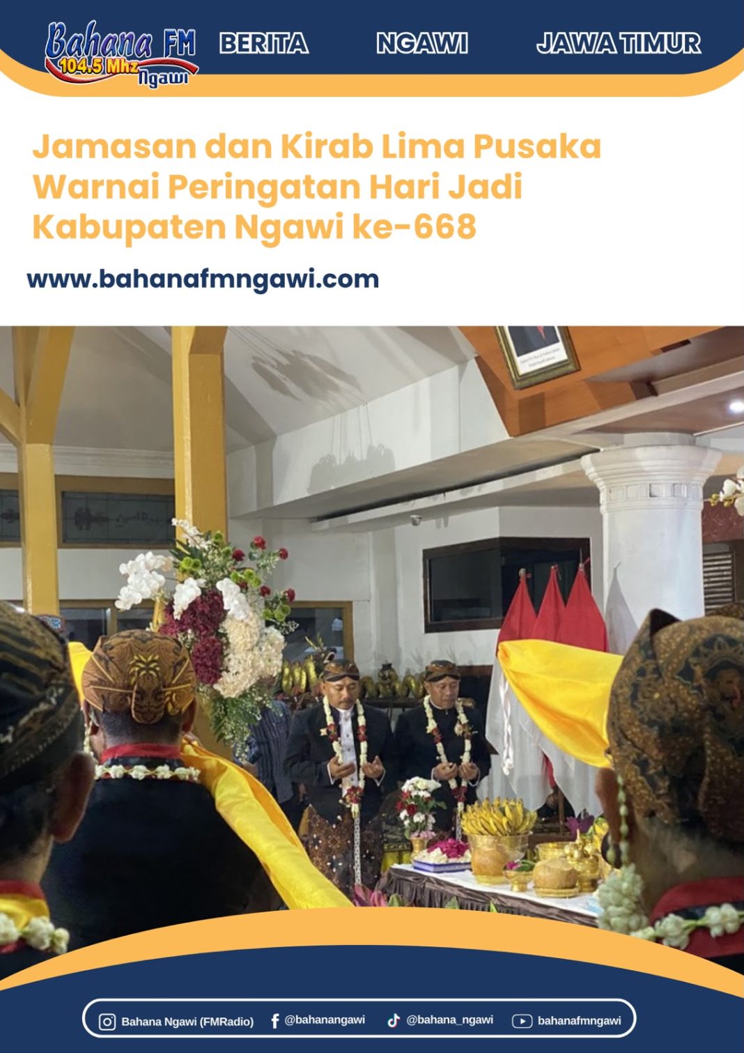 Jamasan dan Kirab Lima Pusaka Warnai Peringatan Hari Jadi Kabupaten Ngawi ke-668