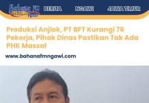 Produksi Anjlok, PT BFT Kurangi 76 Pekerja, Pihak Dinas Pastikan Tak Ada PHK Massal