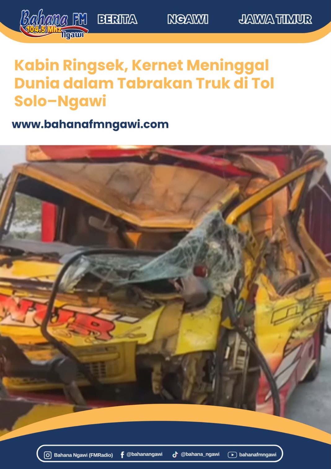 Kabin Ringsek, Kernet Meninggal Dunia dalam Tabrakan Truk di Tol Solo–Ngawi