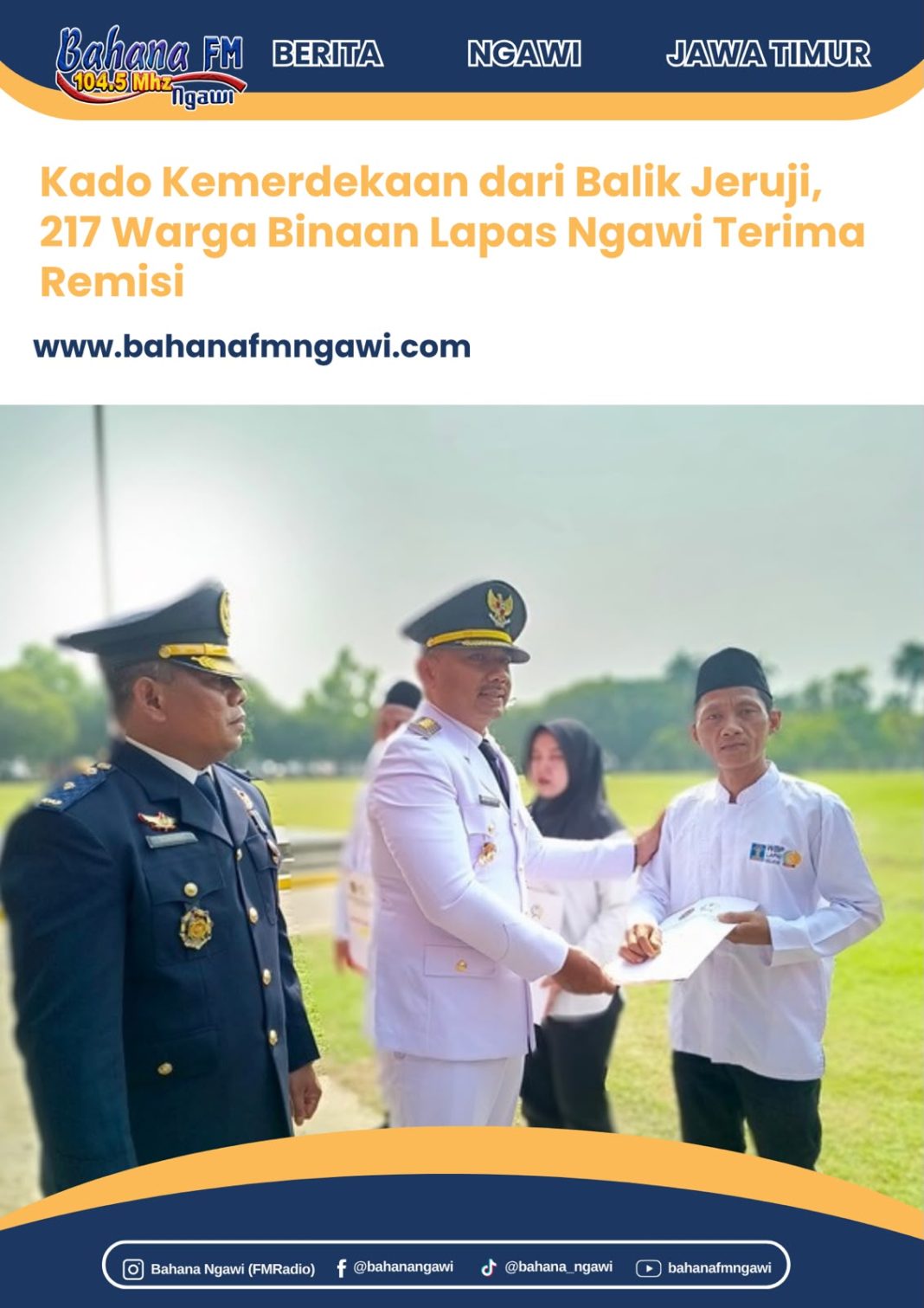 Kado Kemerdekaan dari Balik Jeruji, 217 Warga Binaan Lapas Ngawi Terima Remisi