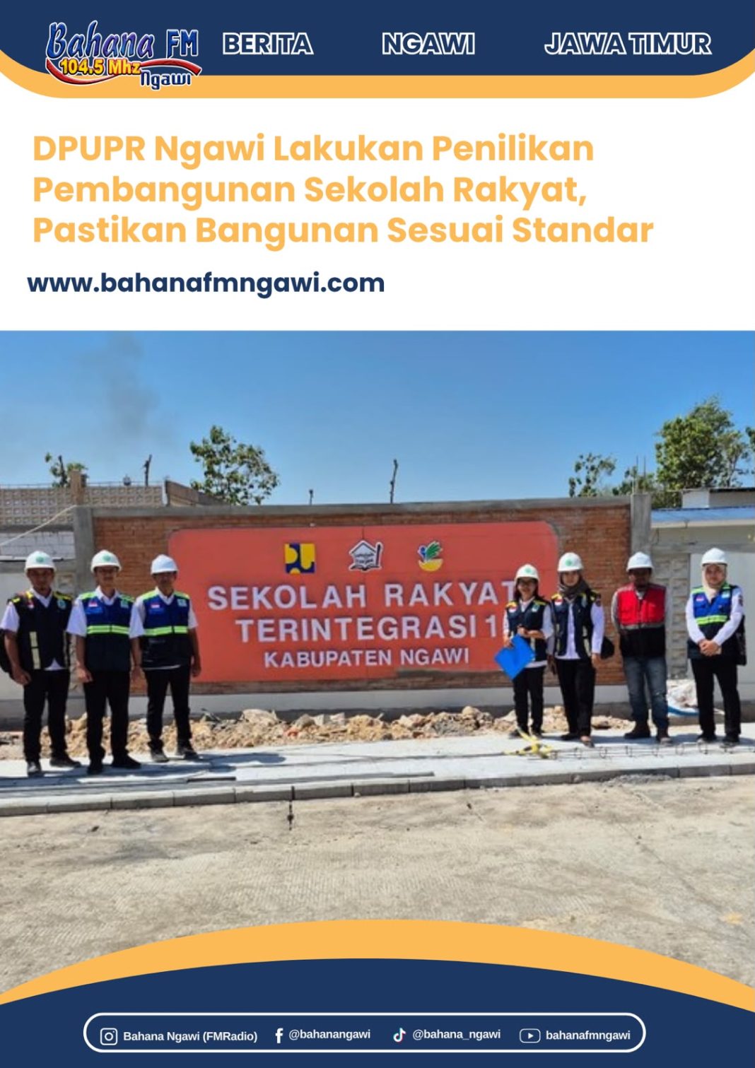 DPUPR Ngawi Lakukan Penilikan Pembangunan Sekolah Rakyat, Pastikan Bangunan Sesuai Standar