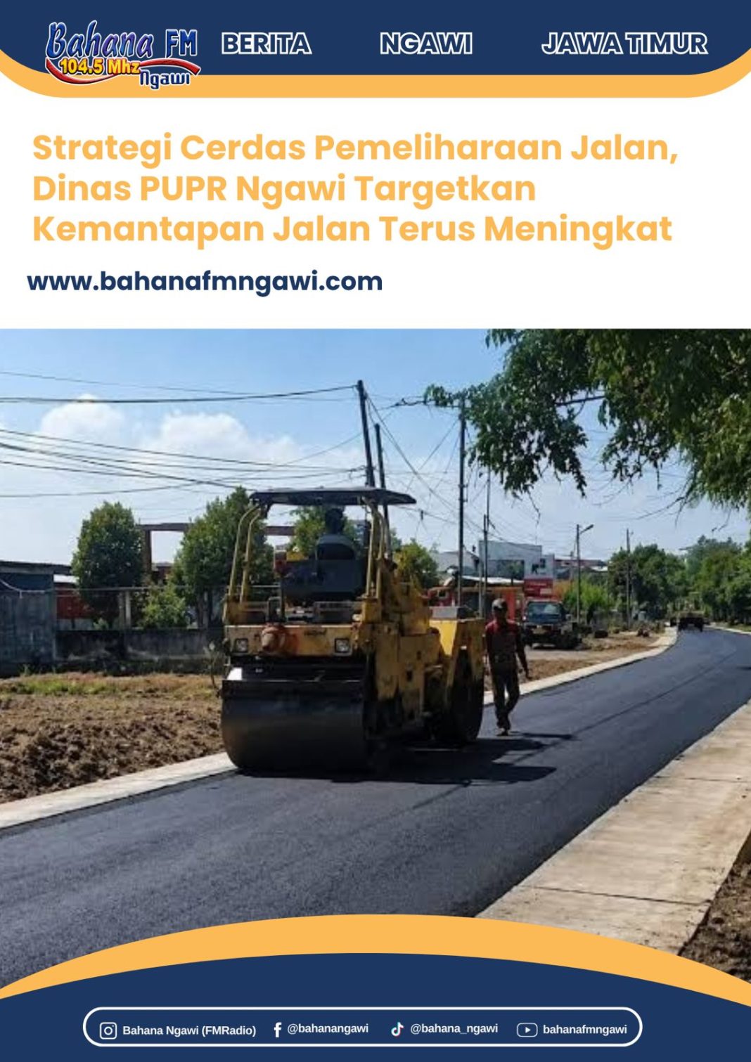 Strategi Cerdas Pemeliharaan Jalan, Dinas PUPR Ngawi Targetkan Kemantapan Jalan Terus Meningkat